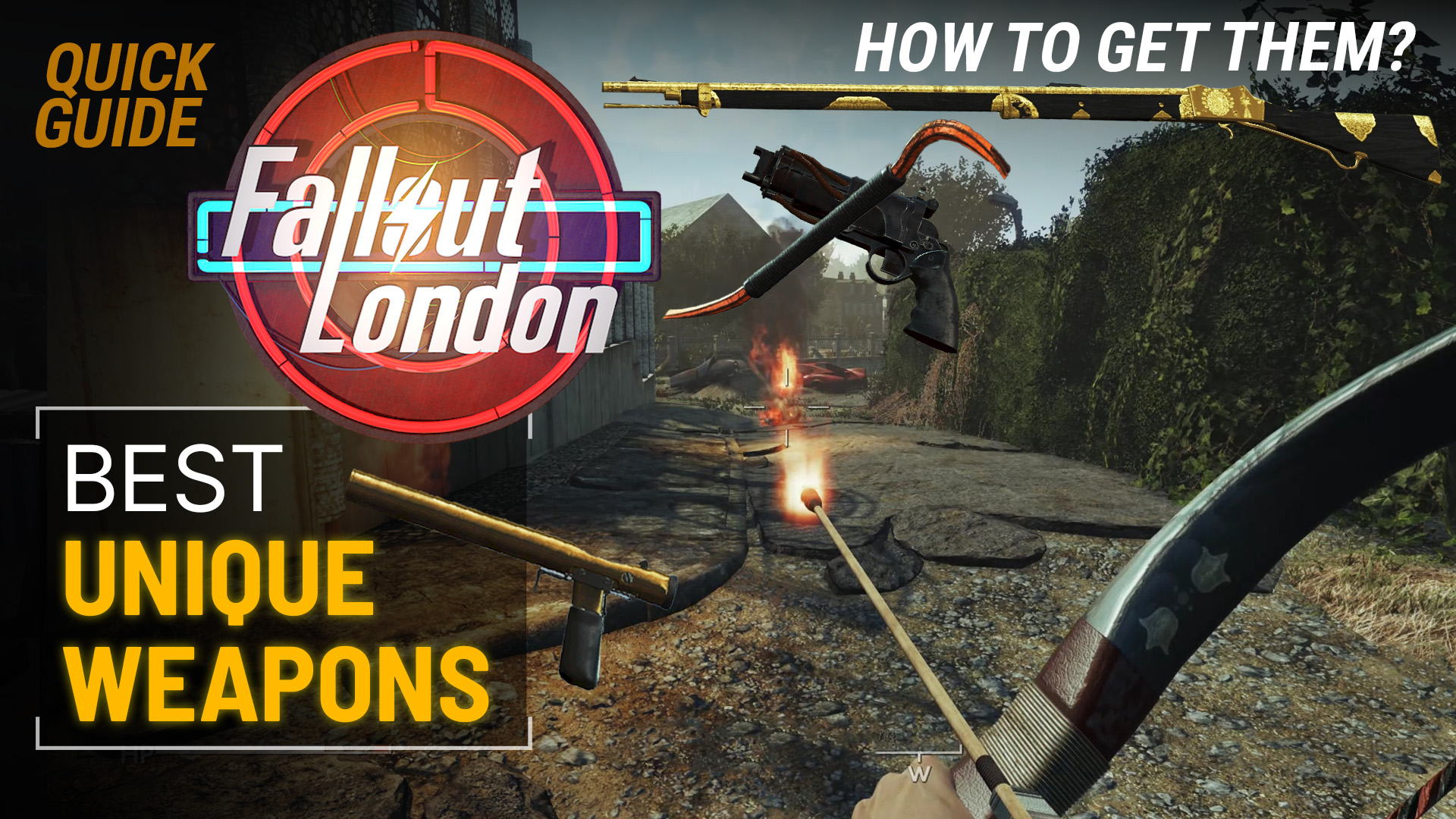 Fallout London Best Unique Weapons & How to Get Them