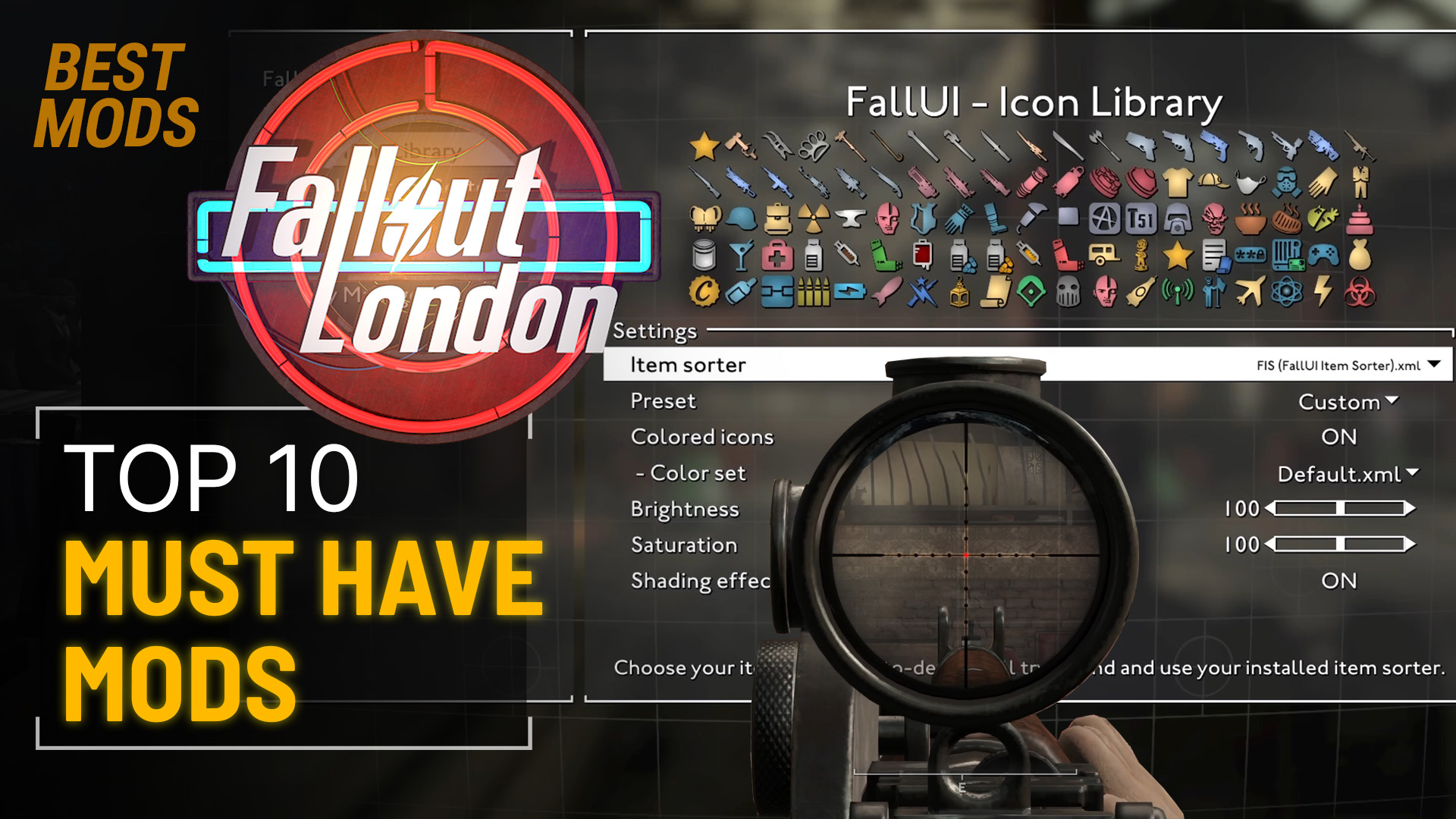 Fallout London Mods – 10 Absolute Must Have Mods